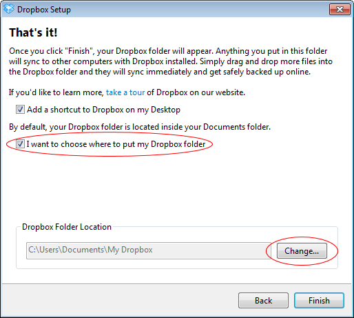 Select the option to choose the location for the Dropbox folder